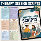 Therapy Session Scripts Guide, Psychotherapy Tools For Therapists