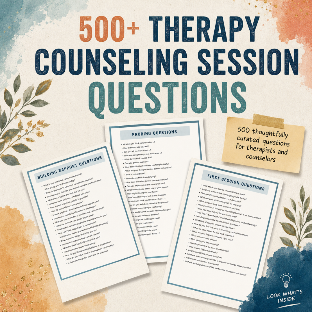 Therapy Session Questions, 600 Prompts For Counselors